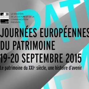 Les Journées européennes du Patrimoine -  Le 19 septembre 2015